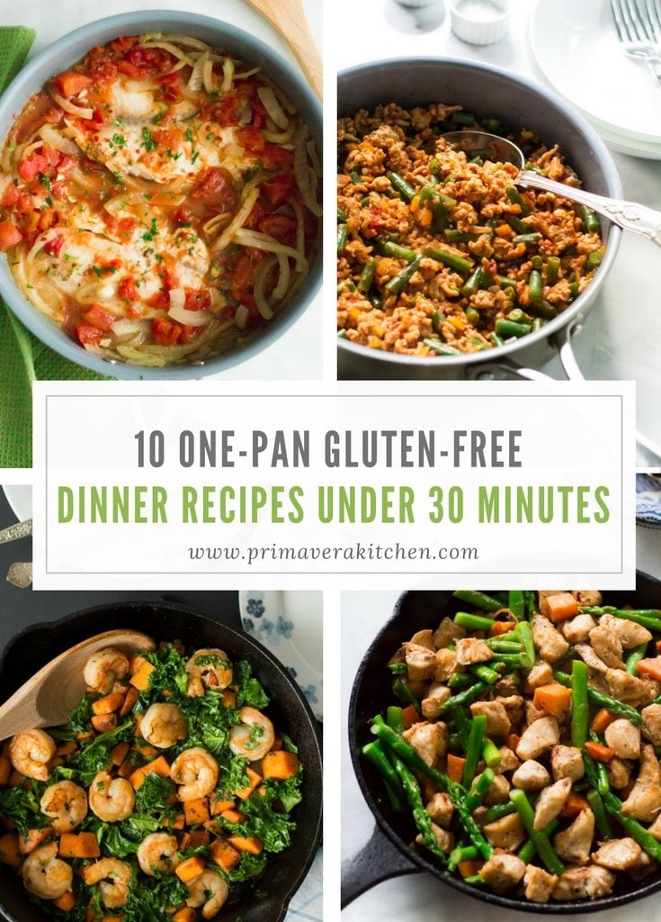 10 One-pan Gluten-free Dinner Recipes Under 30 Minutes ...