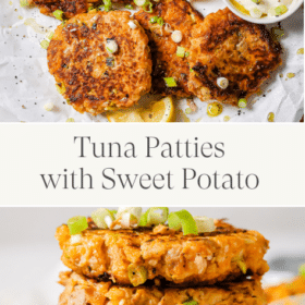 Titled Photo Collage (and shown): Tuna Patties with Sweet Potatoes