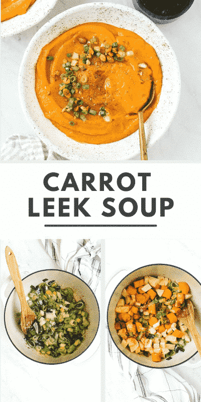 Carrot Leek Soup