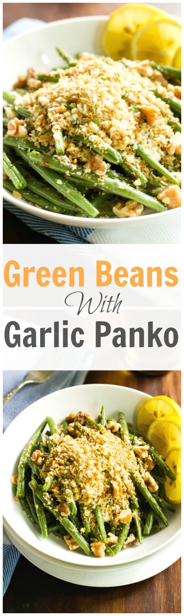 Green Beans with Garlic Panko