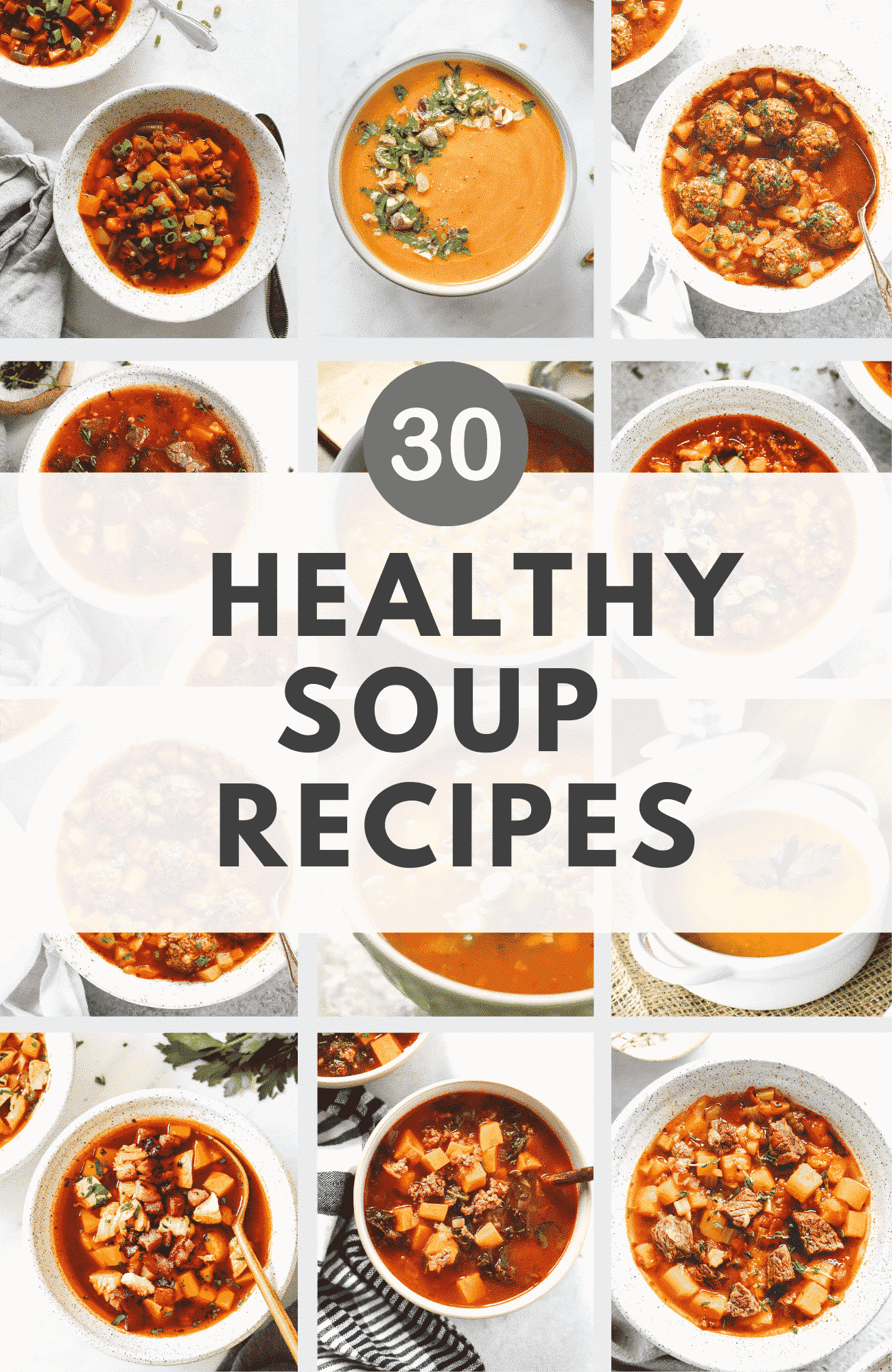 round up image of 30 healthy soups