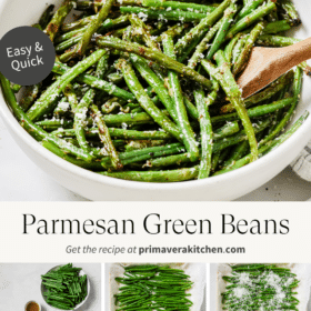 Titled Photo Collage (and shown): Parmesan Green Beans