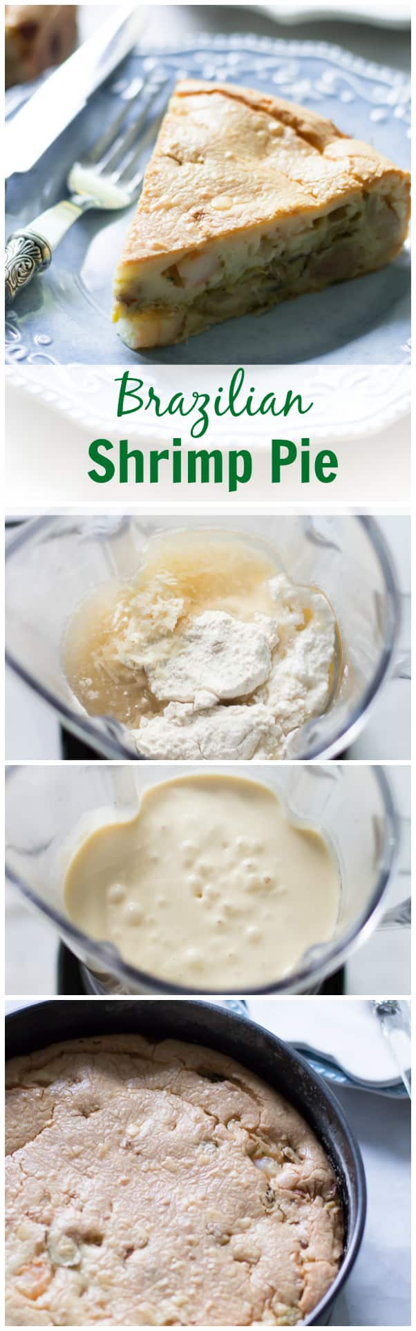 Brazilian Shrimp Pie - This traditional Brazilian shrimp pie recipe is simple, healthy and most importantly delicious. You won't believe how easy is to make the dough!