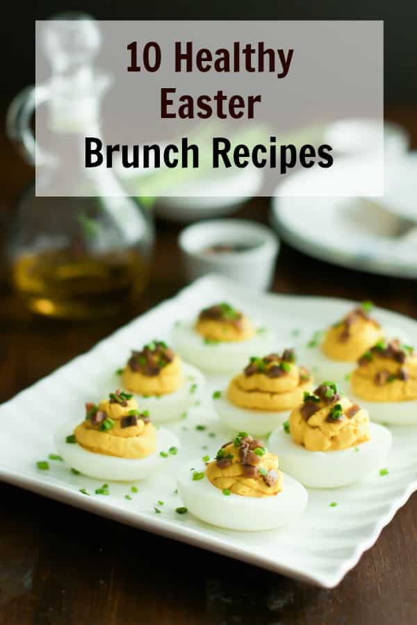 10 Healthy Easter Brunch Recipes - Clean Easter brunch recipes to you have a healthy meal on Sunday! Enjoy our appetizers, salads, smoothie, chia pudding, waffle, pancake and so on!