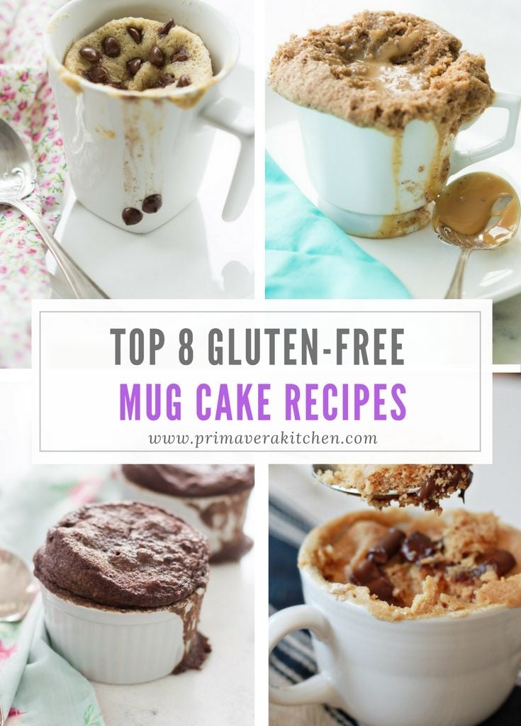 Top 8 Gluten-Free Mug Cake Recipes Primavera Kitchen