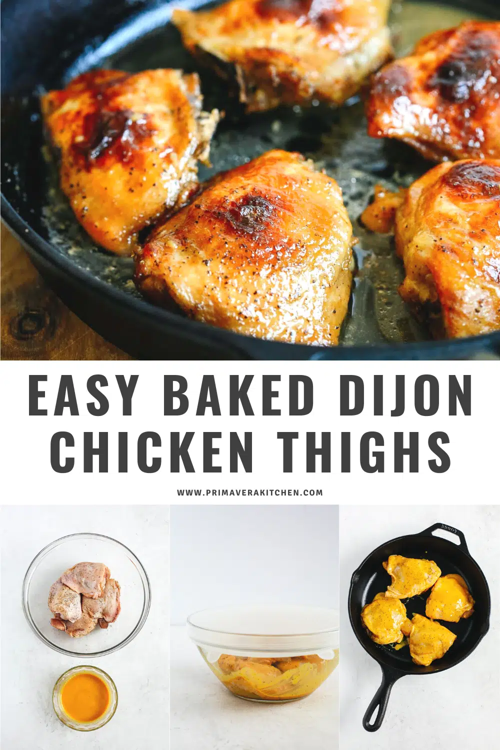 titled photo collage (and shown):  easy baked dijon chicken thighs