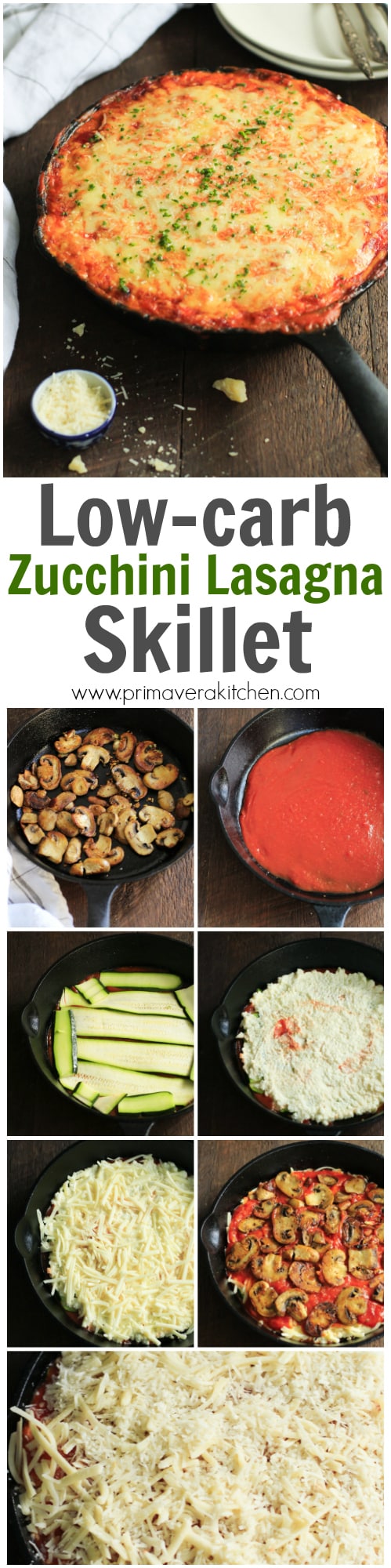 low-carb-zucchini-lasagna-skillet-This cheesy and saucy Low Carb Zucchini Lasagna Skillet is one-pan meal that has a delicious sauté mushroom filling, which brings this gluten-free lasagna to a new level on flavour. It’s also very simple to assemble in a skillet. 