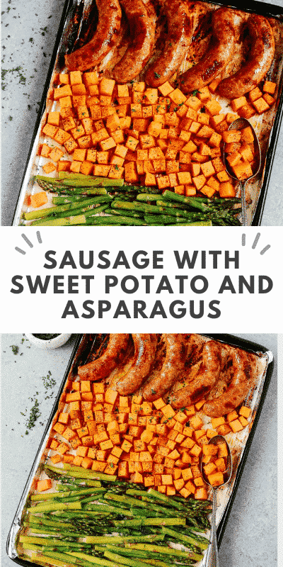 One Sheet Sausage with Sweet Potato and Asparagus