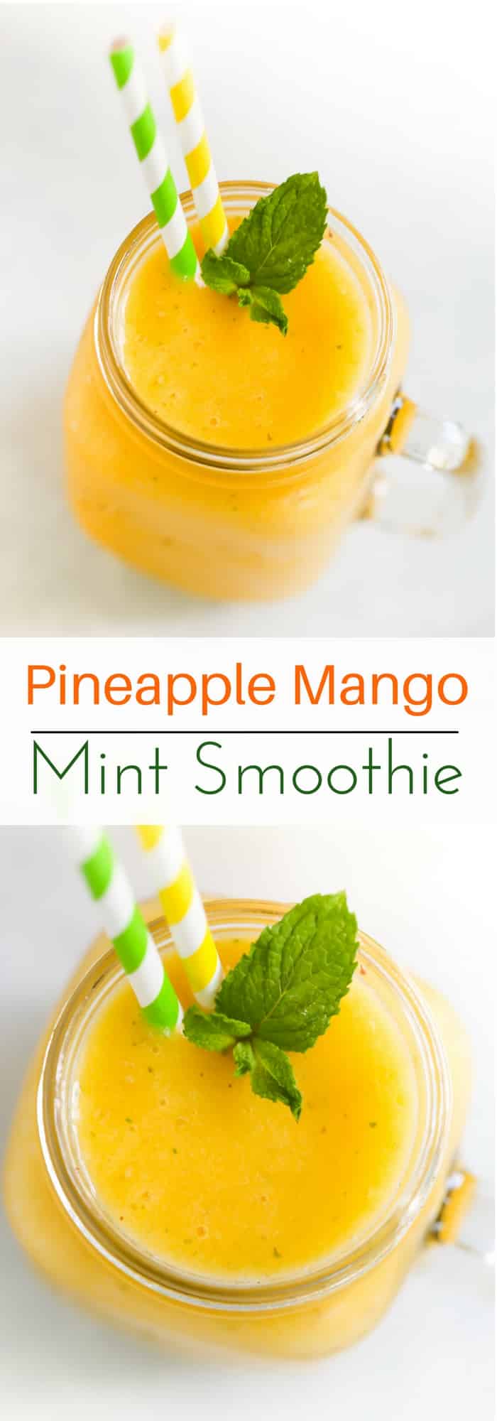 Pineapple Mango Mint Smoothie - Fresh Pineapple Mango Mint Smoothie to enjoy during summer. It only requires 4-ingredients and a blender. Enjoy!
