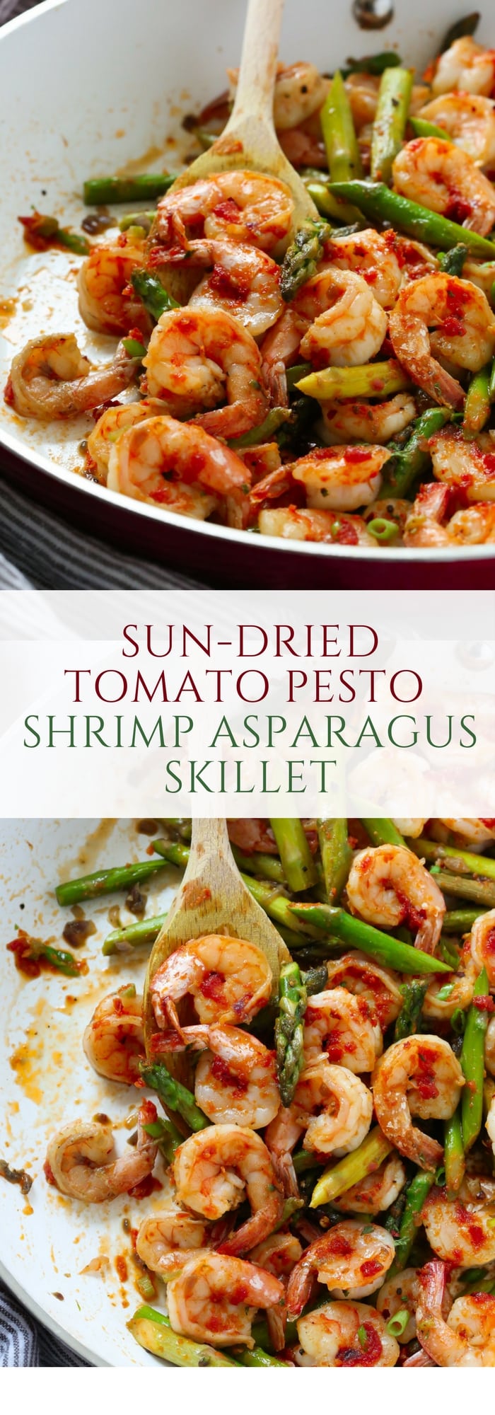 You’ll love this Sun-dried Tomato Pesto Shrimp Asparagus Skillet recipe because it’s made with super easy homemade sun dried tomato pesto and it’s ready in just 20 minutes. 