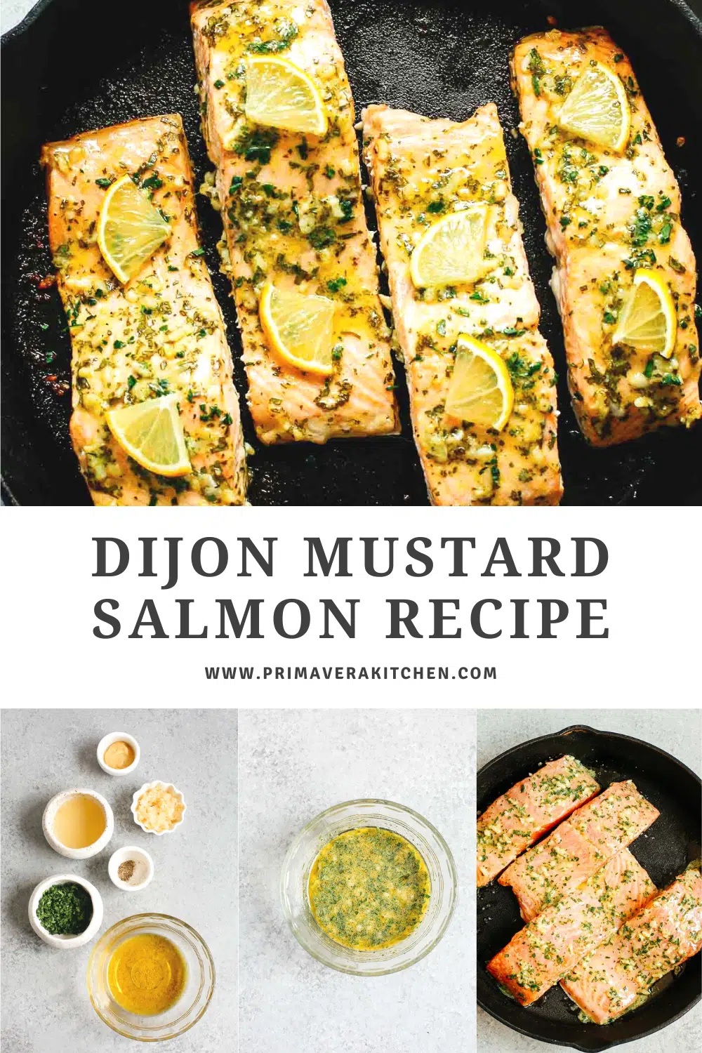 titled photo collage (and shown): Dijon Mustard Salmon Recipe 
