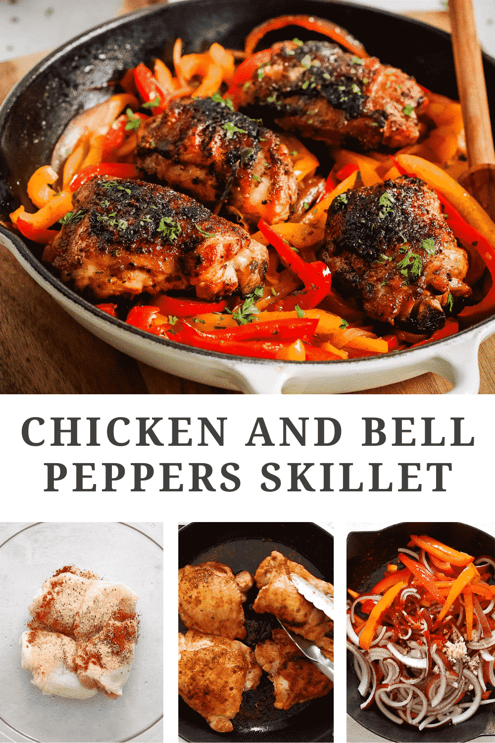 titled photo collage (and shown): Chicken and Belle Peppers Skillet