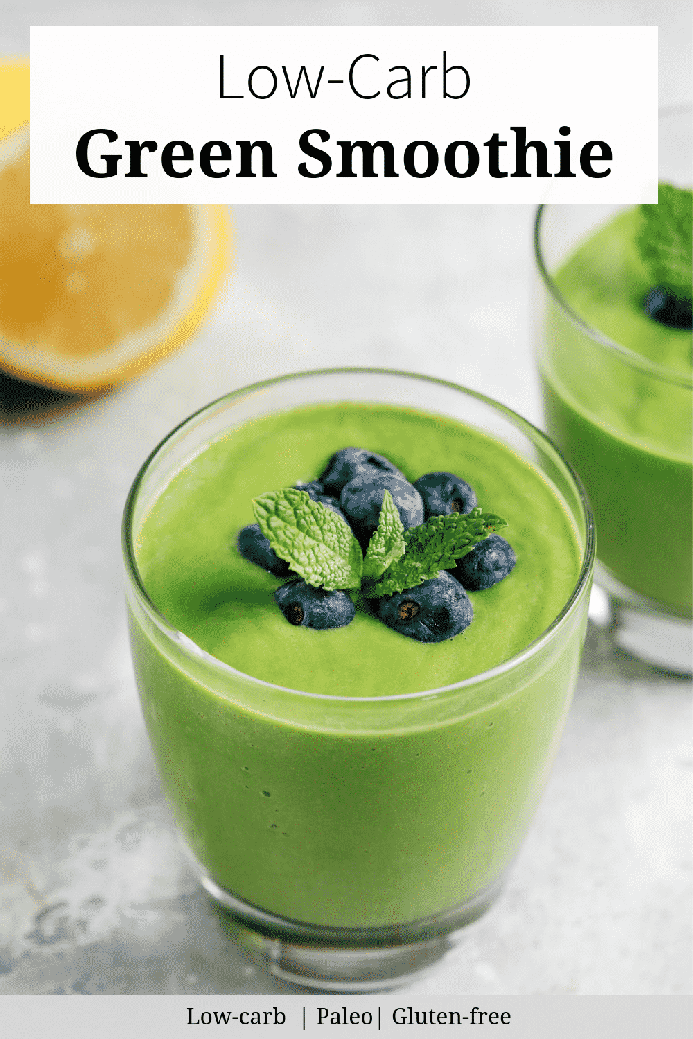 Low-Carb Green Smoothie