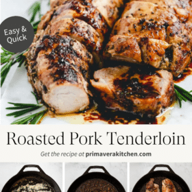 Titled Photo Collage (and shown): Roasted Pork Tenderloin