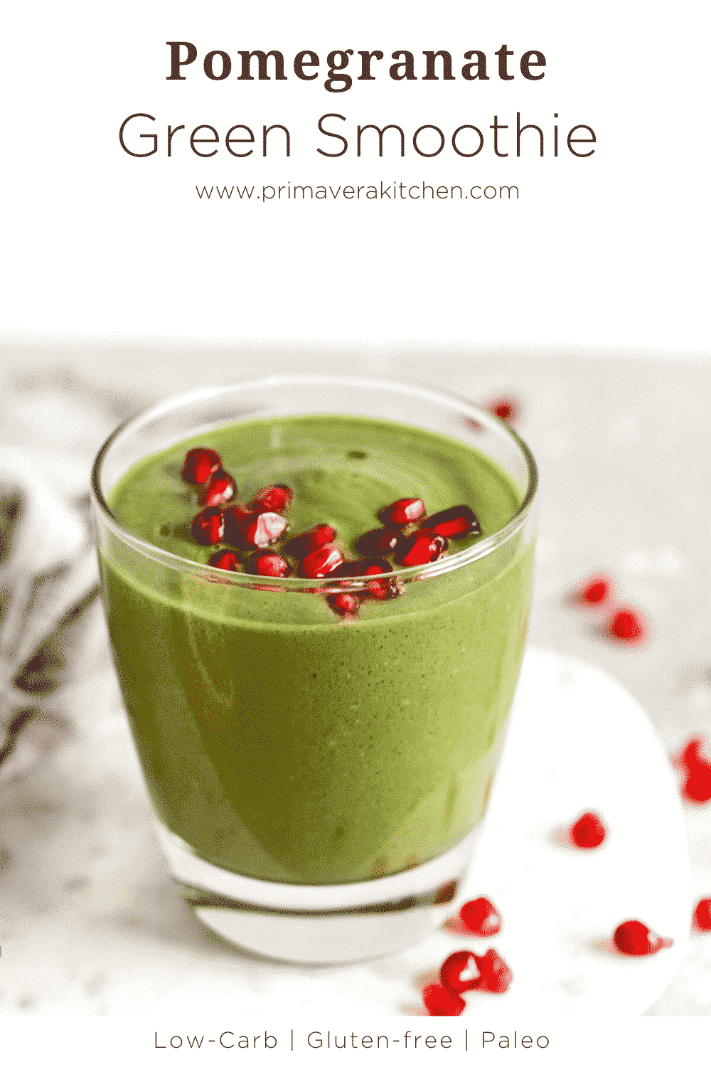 titled photo collage (and shown): Pomegranate Green Smoothie