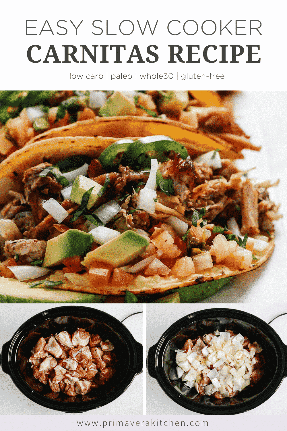 titled photo collage (and shown): Easy Slow Cooker Carnitas