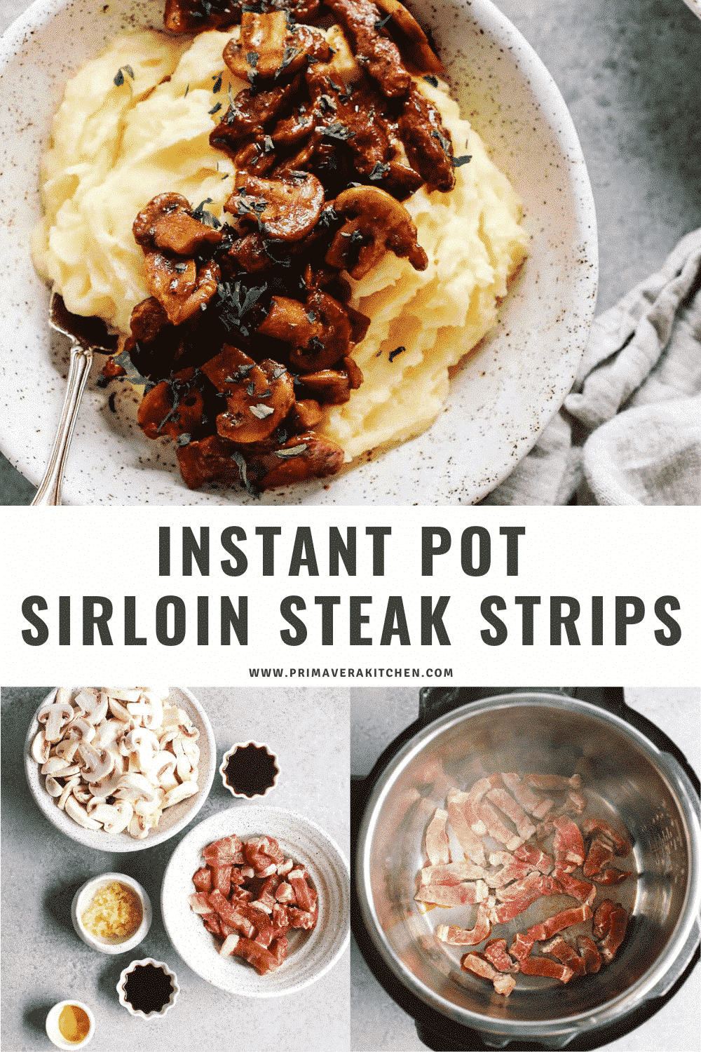 titled photo collage (and shown): instant pot sirloin steak strips