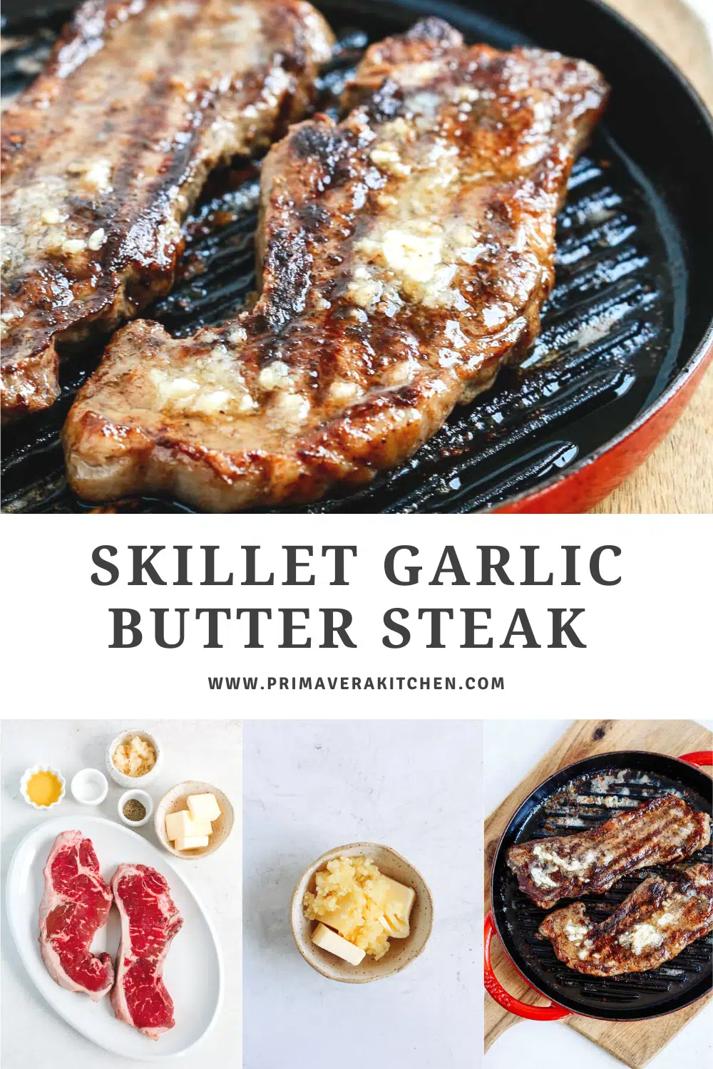 titled photo collage (and shown): skillet garlic butter steak 