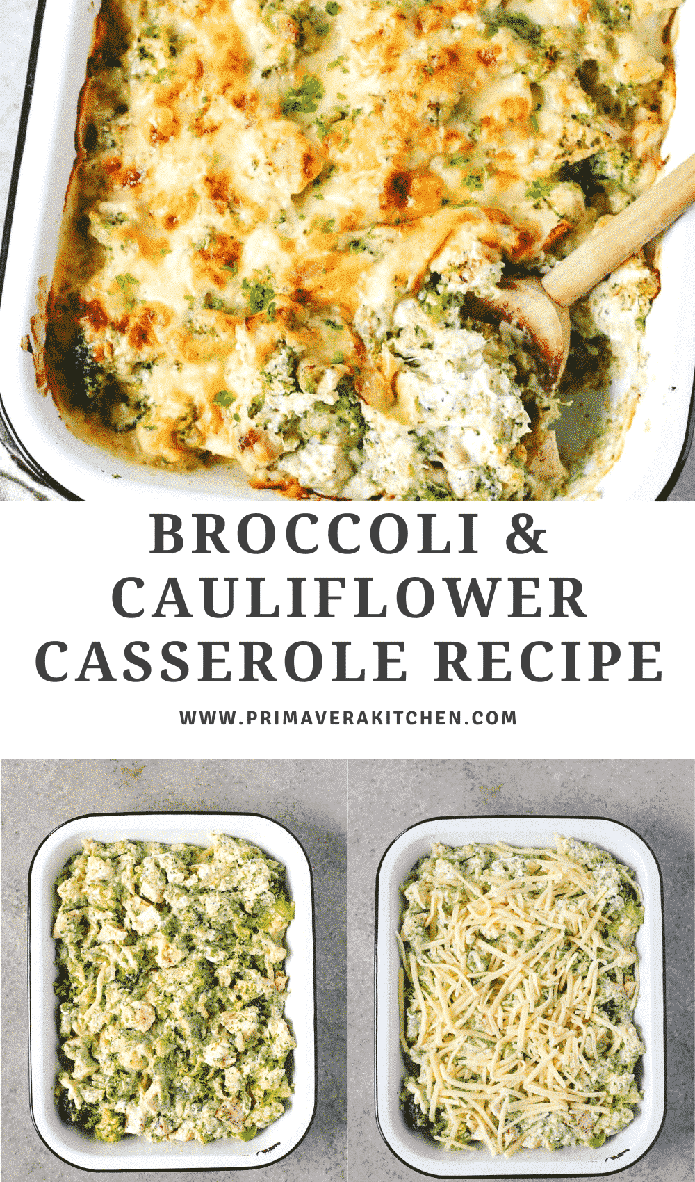 titled photo collage (and shown): broccoli and cauliflower casserole