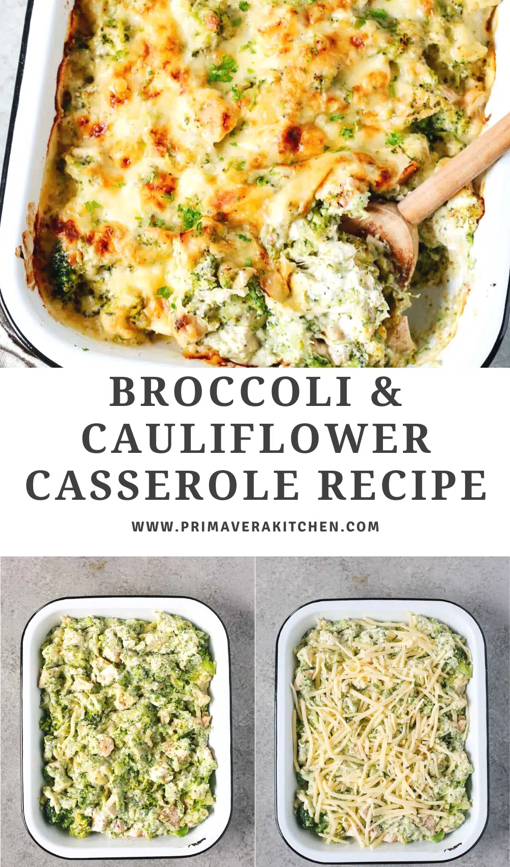 titled photo collage (and shown):  broccoli and cauliflower casserole 