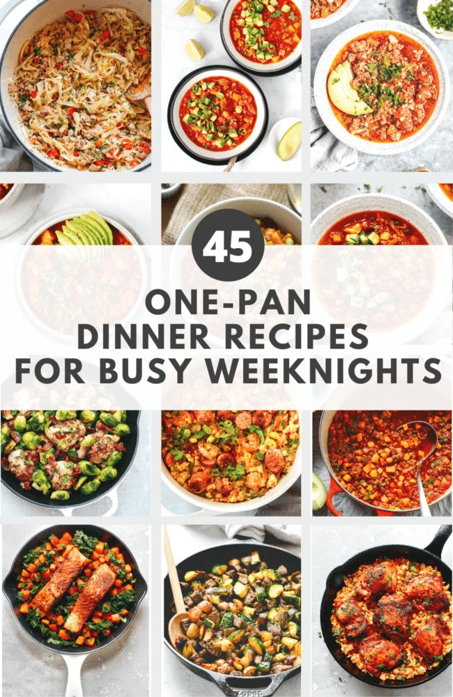 45 One-Pan Dinner Recipes for Busy Weeknights - Primavera Kitchen