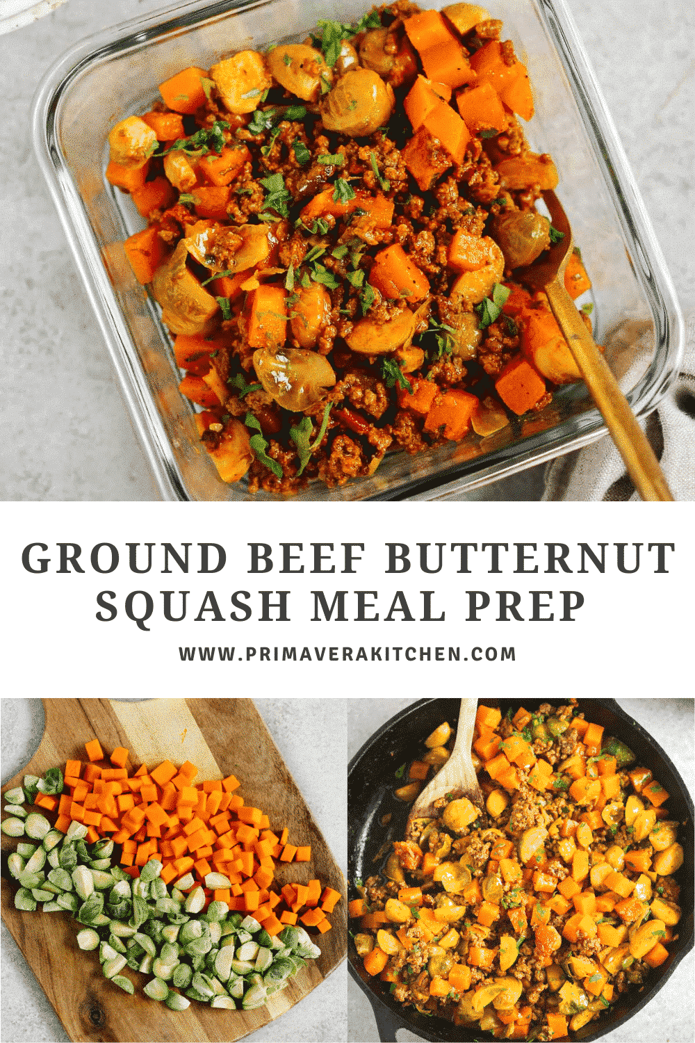 collage of photos with a text that says \"Ground Beef Butternut Squash Meal Prep\"