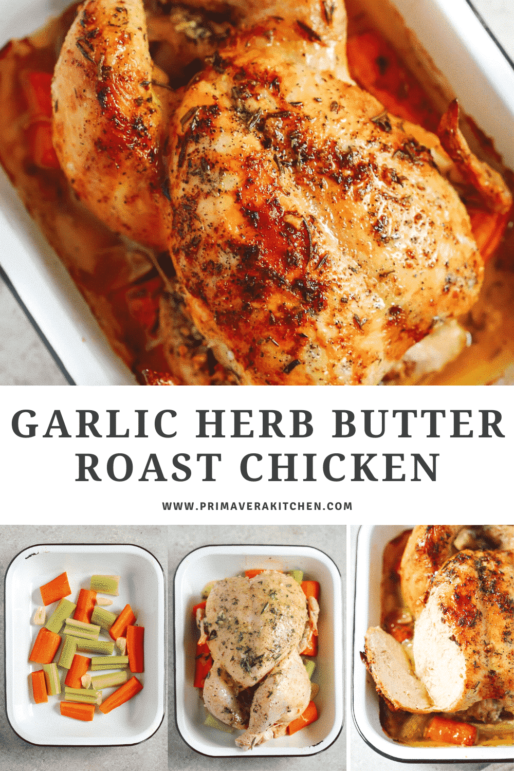 collage of roasted chicken with a text that says \"Garlic Herb Butter Roast Chicken\"