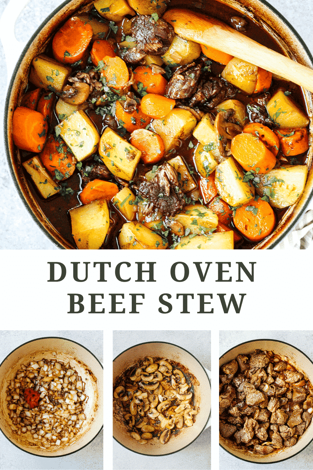 titled photo collage (and shown): Dutch Oven Beef Stew