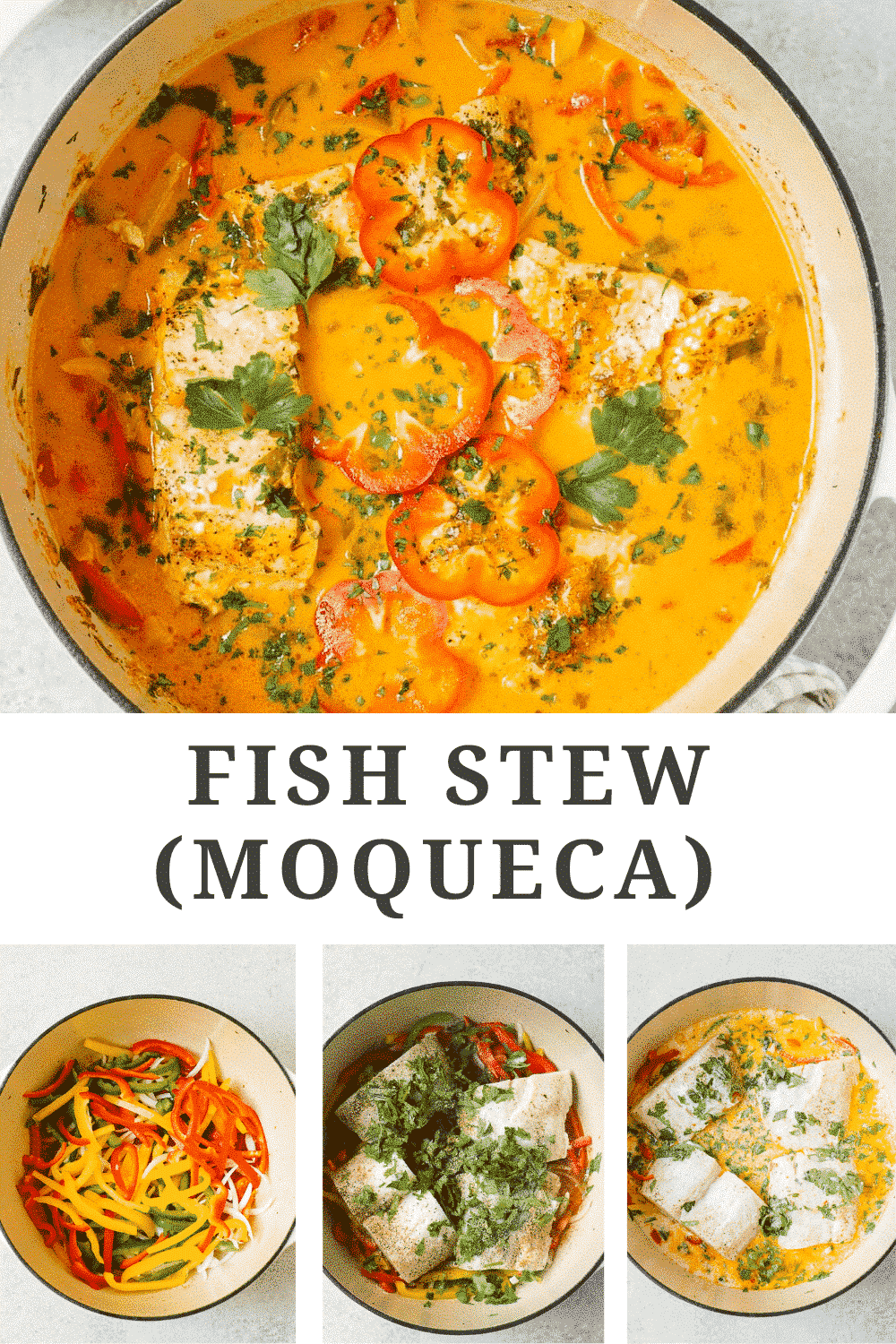 titled photo collage (and shown): Fish Stew