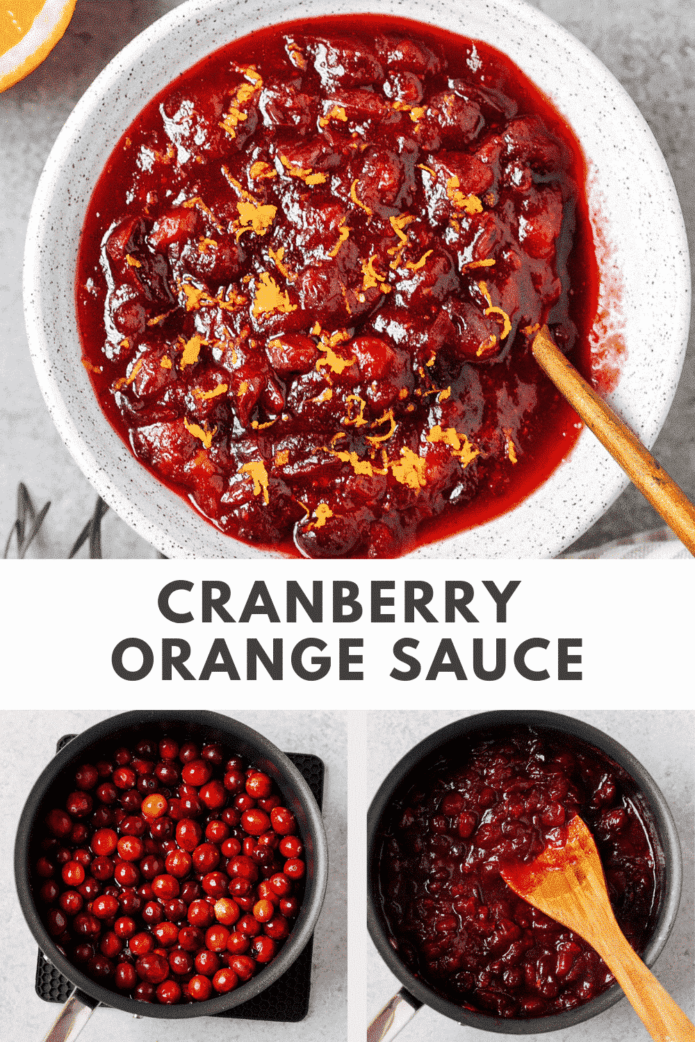 titled photo collage (and shown): cranberry orange sauce
