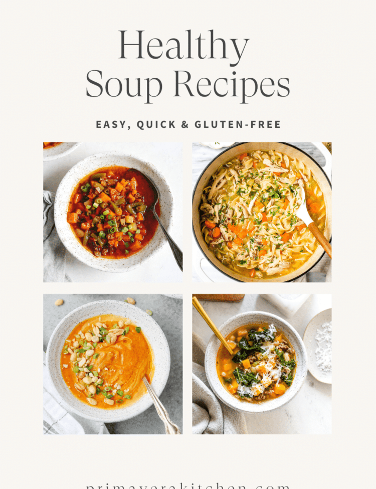 Titled Photo Collage (and shown): Healthy Soup Recipes