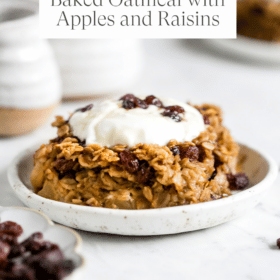 Titled Photo Collage (and shown): Baked Oatmeal with Apples and Raisins