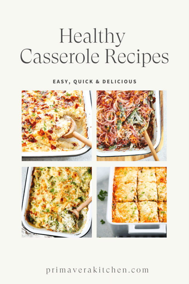 50+ Healthy Casserole Recipes Primavera Kitchen