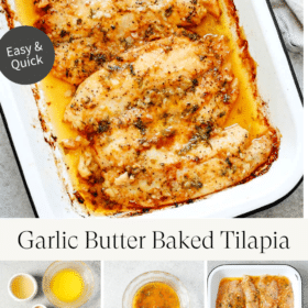 Titled Photo Collage (and shown): garlic butter baked tilapia
