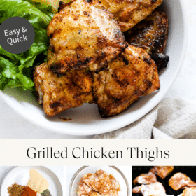 Titled Photo Collage (and shown): Grilled Chicken Thighs