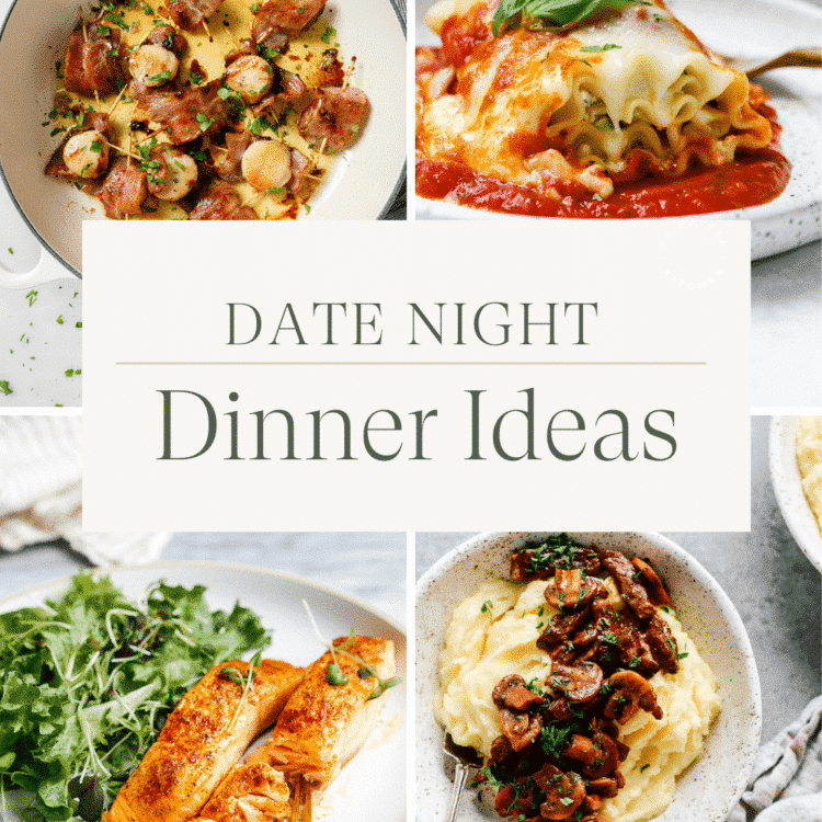 Titled Photo Collage (and shown): Date Night Dinner Ideas