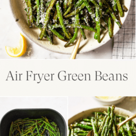Titled Photo Collage (and shown): Air Fryer Green Beans