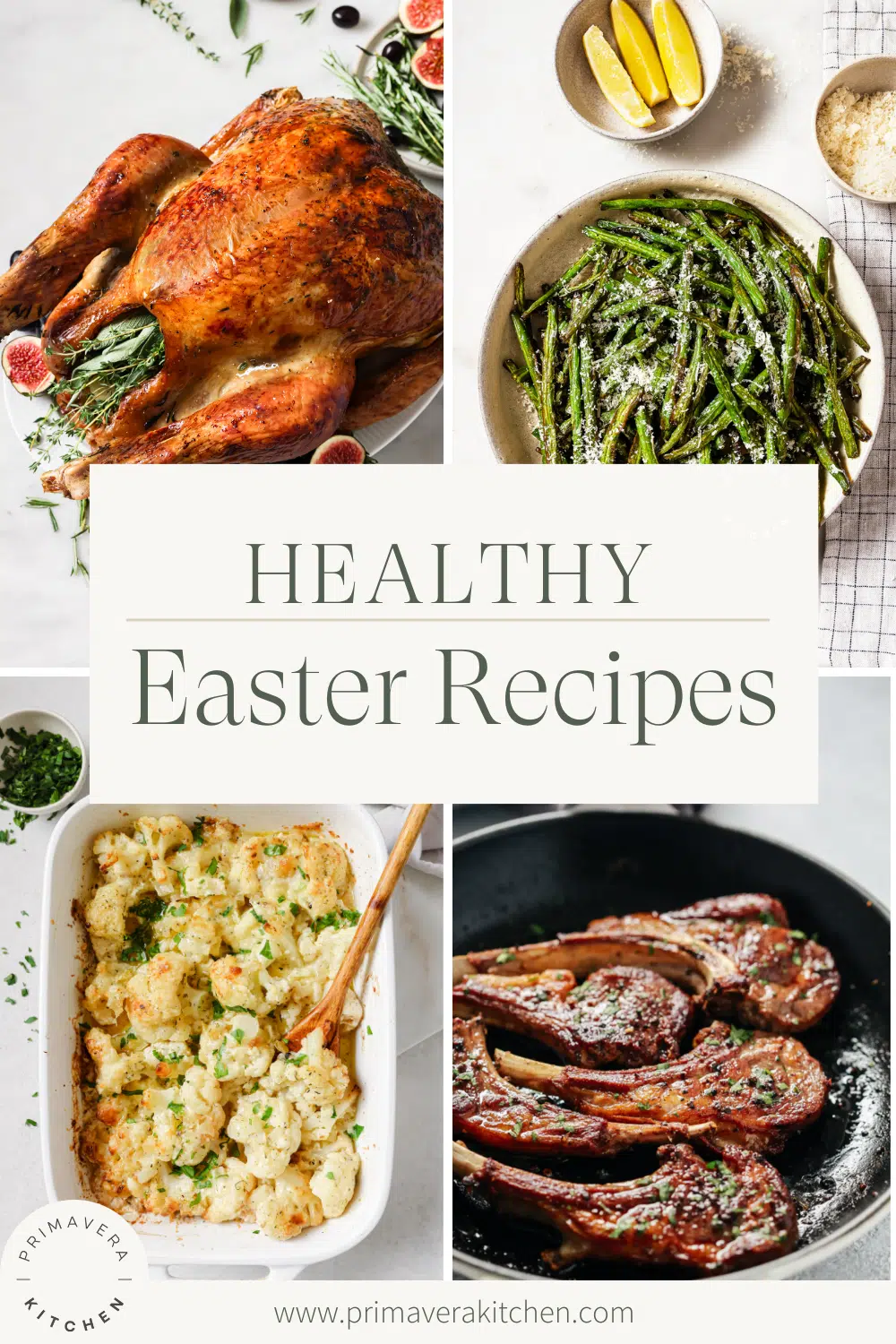 Titled Photo Collage (and shown): Heathy Easter Recipes