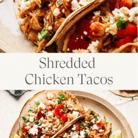 Titled Photo Collage (and shown): Shredded Chicken Tacos
